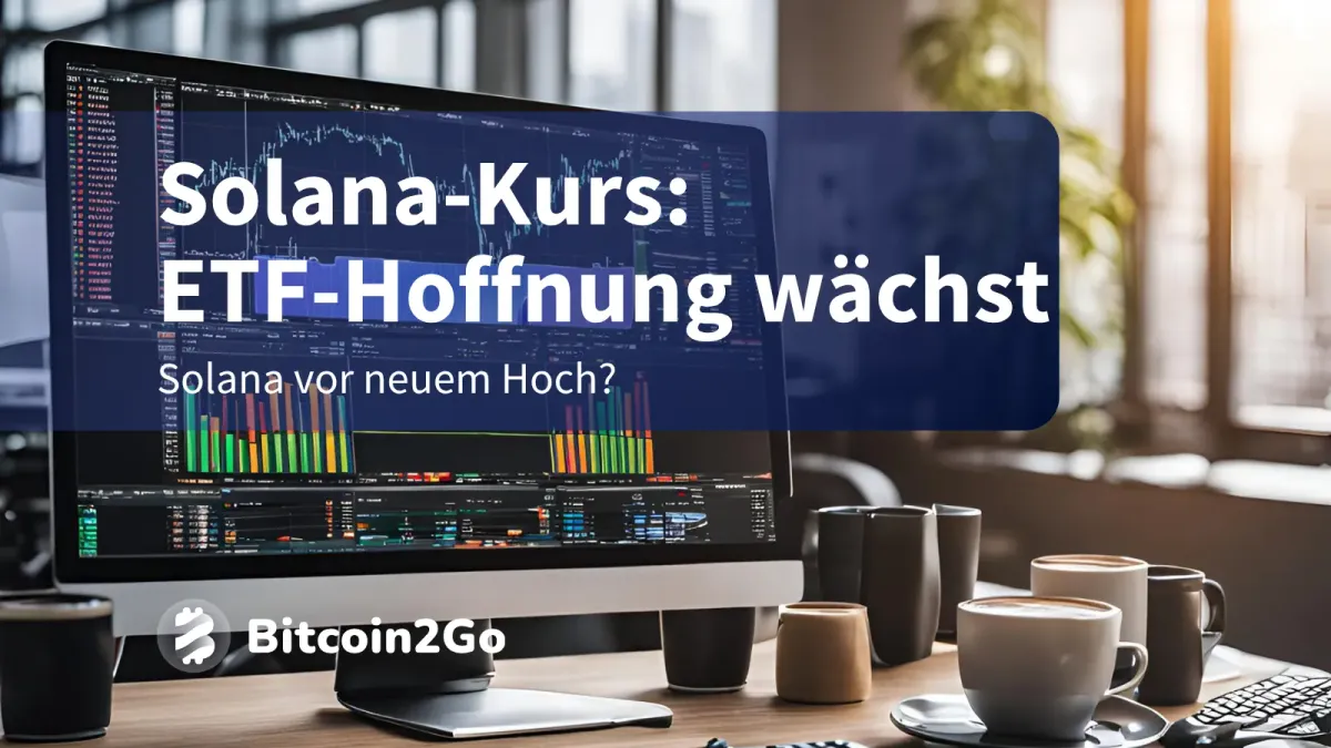 Solana-Kurs steigt vor möglicher ETF-Zulassung