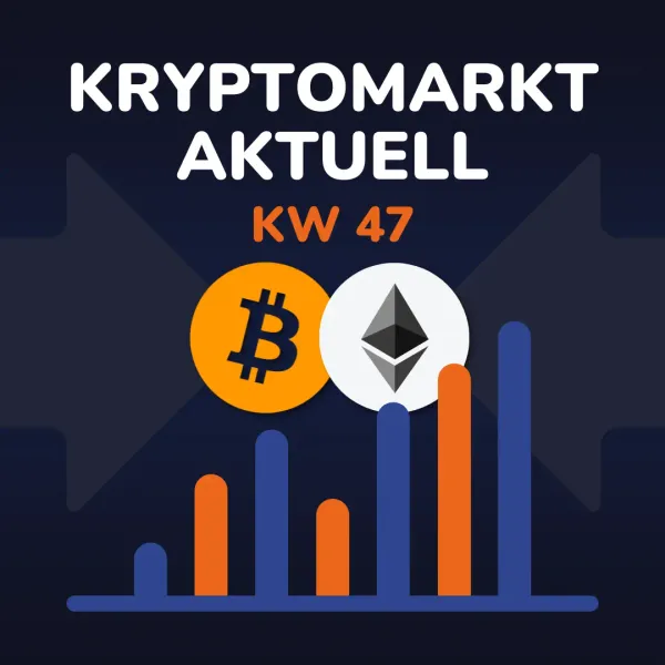Kryptomarkt aktuell: Chartanalyse zu Bitcoin und Ethereum (KW 47)