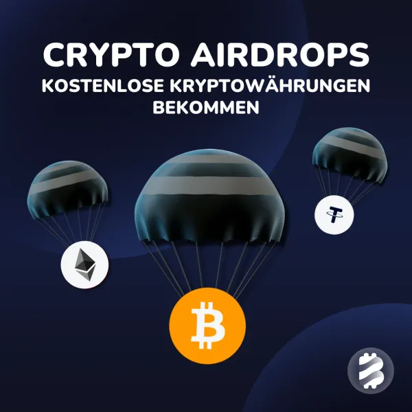 Crypto Airdrops: Kostenlose Kryptowährungen erhalten