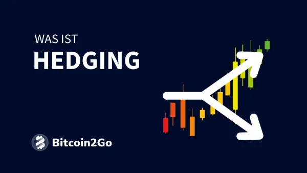 Hedging im Trading: Positionen absichern und Verluste minimieren