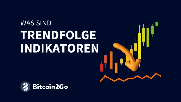 Trendfolge Indikatoren: Übersicht und Erklärung