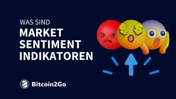 Market Sentiment: Indikatoren und Analyse