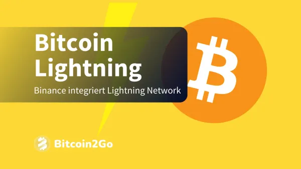 BTC News: Binance integriert das Bitcoin Lightning Network