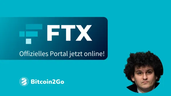 FTX News: Offizielles FTX-Portal für Geschädigte eröffnet!