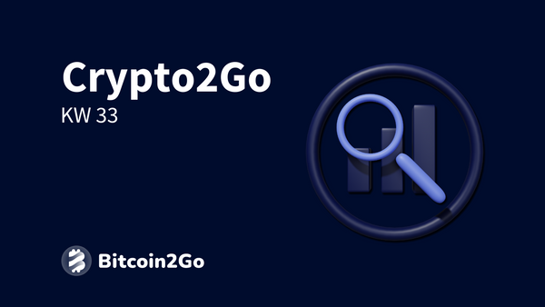 🚀 Crypto2Go: Chartanalyse zu Bitcoin und Ethereum (KW 33)
