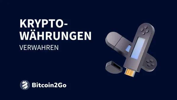 Kryptowährungen verwahren: So speicherst du deine Coins sicher