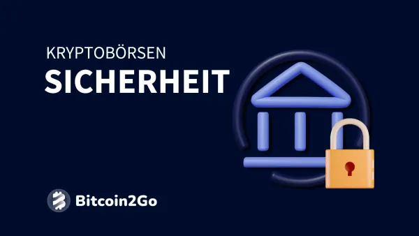 Krypto Börsen Sicherheit: Kriterien und Tipps