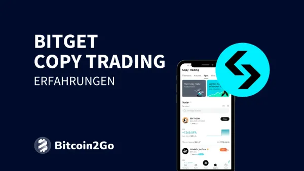 Bitget Copy-Trading Anleitung: Test & unsere Erfahrungen