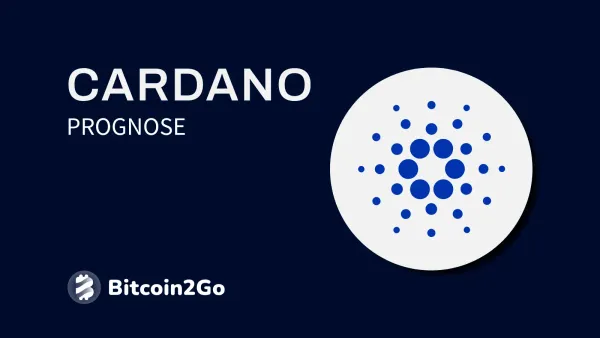 Cardano Prognose: ADA Kurs Entwicklung bis 2025, 2026 und 2030