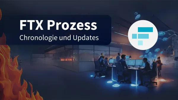 FTX Anklage: Chronologie und Updates über den Prozess