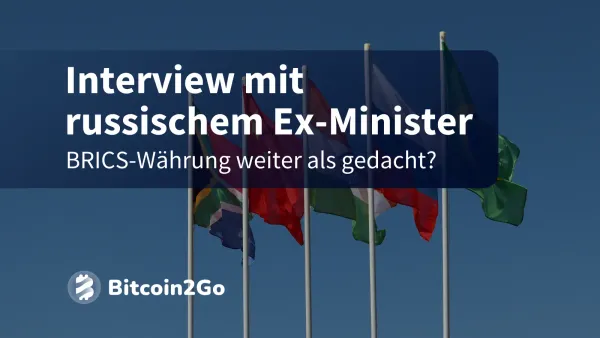 Bitcoin als Profiteur? BRICS-Währung "fast fertig"