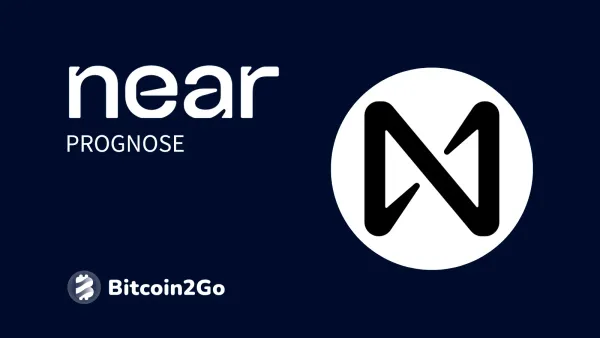 Near Protocol Kurs Prognose: NEAR Entwicklung bis 2025, 2026 und 2030