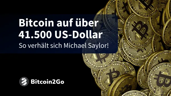 Bitcoin auf über 41.500 USD - Michael Saylor kauft weiter