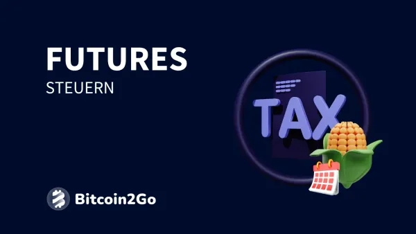 Krypto Futures Steuern: Aktuelle Infos und Fakten