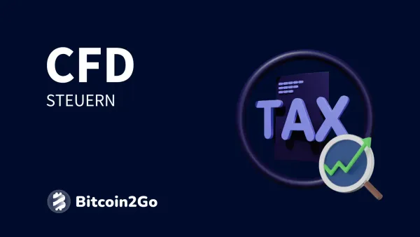 Krypto CFD Steuern: Infos und Übersicht