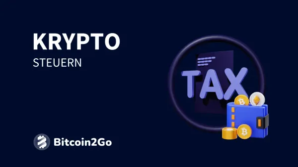 Krypto-Steuer Guide: Besteuerung von Kryptowährungen