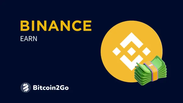 Binance Earn: Erfahrungen und Test des Staking-Angebots