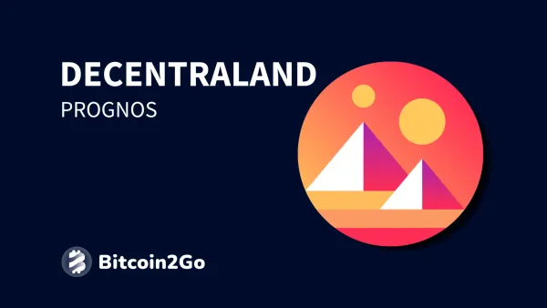Decentraland Prognose: MANA Kurs Entwicklung bis 2025, 2026 und 2030
