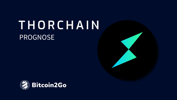 THORChain Kurs Prognose: RUNE Entwicklung bis 2025, 2026 und 2030