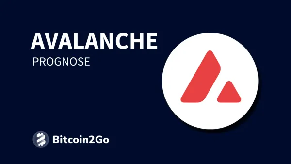 Avalanche Prognose: AVAX Kurs Entwicklung bis 2025, 2026 und 2030