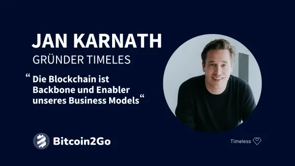 Jan Karnath von Timeless im Bitcoin2Go Interview