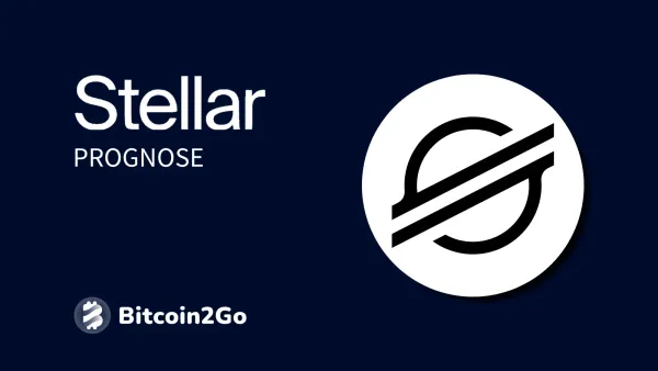 Stellar Prognose: XLM Kurs Entwicklung bis 2025, 2026 und 2030