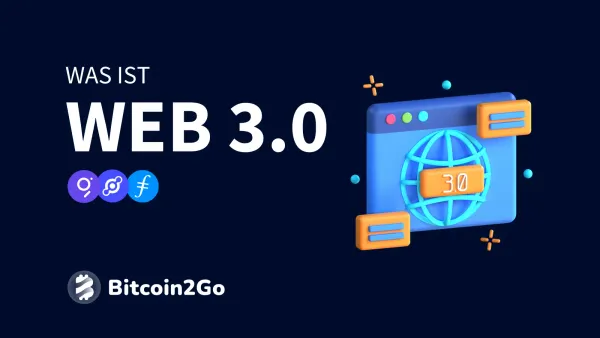 Web 3.0: Definition und Erklärung für Anfänger