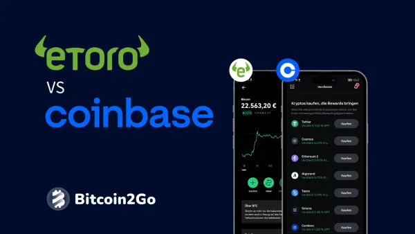 eToro vs Coinbase im Vergleich: Gebühren, Angebot & Support