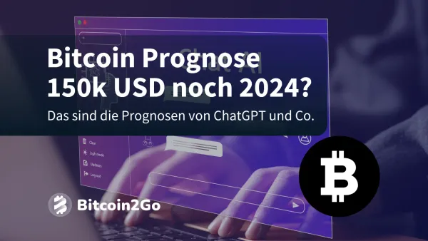 ChatGPT & Co. prognostizieren den Bitcoin Kurs bis Ende 2024