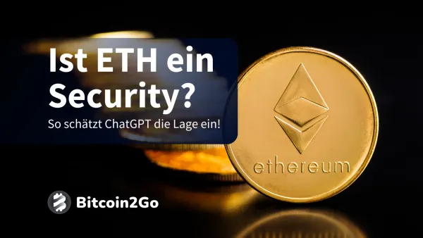 ChatGPT: Ist Ethereum (ETH) ein Wertpapier?
