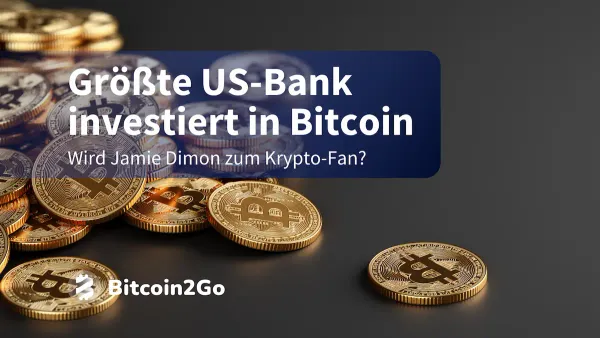 JPMorgan investiert in Bitcoin: So viel BTC hält die Bank