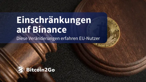 MiCA tritt in Kraft: Binance deaktiviert Trading-Funktion