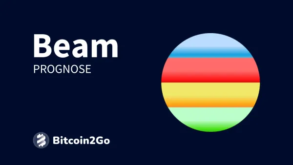 Beam Coin Prognose: BEAM Entwicklung bis 2025, 2026 und 2030