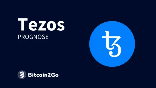 Tezos Prognose: XTZ Entwicklung bis 2025, 2026 und 2030