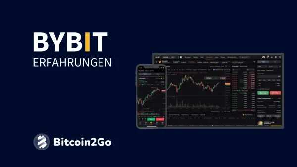 Bybit EU Test und Erfahrungen