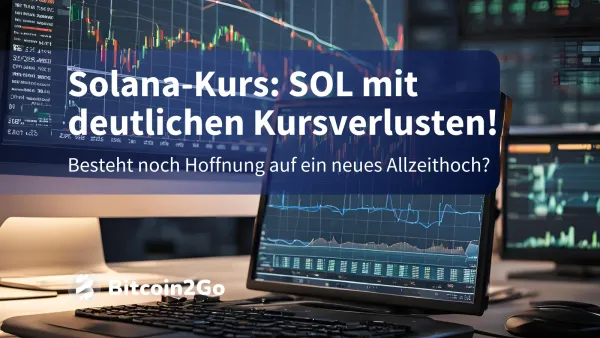 Solana-Kurs stürzt ab! War’s das mit dem neuen Allzeithoch?