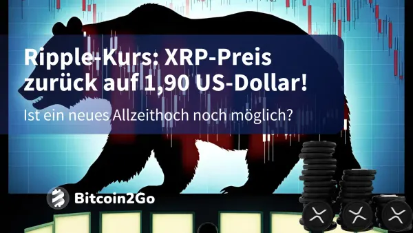 Ripple-Kurs: XRP schwächelt – platzt der Allzeithoch-Traum?