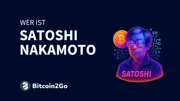 Wer ist Satoshi Nakamoto?