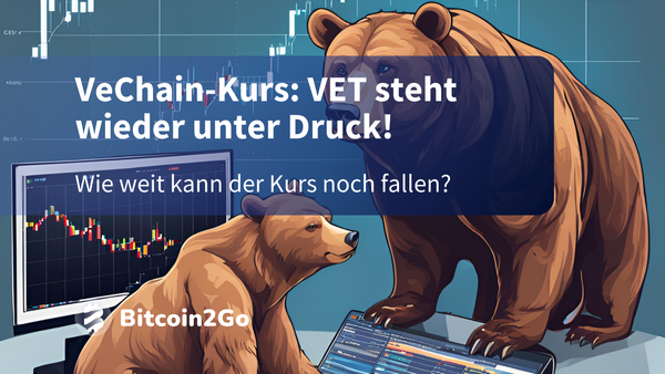 VeChain-Kurs: VET im Abwärtssog! Drohen weitere Verluste?