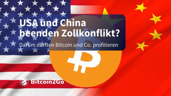 Krypto-Kurse explodieren: Zollkrieg China & USA beendet?