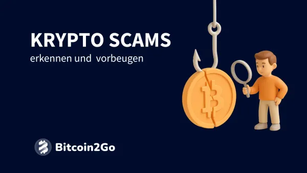 Krypto-Scams: Betrug erkennen und vermeiden
