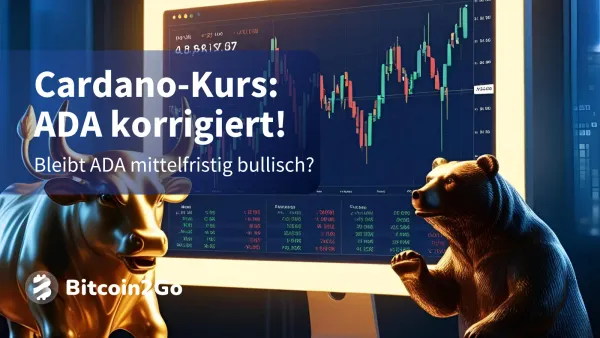 Cardano-Kurs: Korrektur vor nächster Rallye auf 2,22 USD?