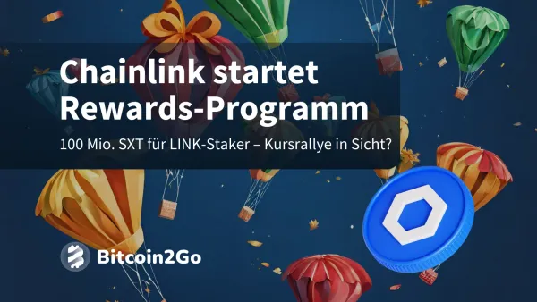 Chainlink vor Kurs Rallye? Rewards-Programm für LINK-Staker