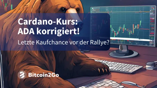 Cardano-Kurs: ADA korrigiert! Letzte Kaufchance vor der Rallye?