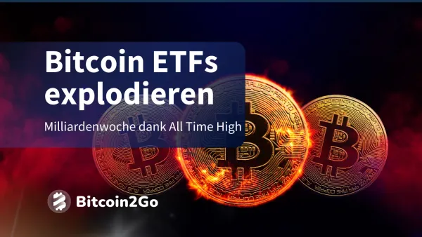 Bitcoin ETFs mit Rekordzuflüssen: Zwei Milliarden-Tage in Folge