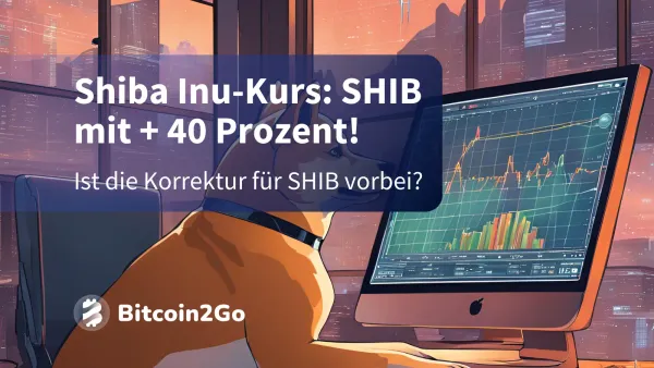 Shiba Inu–Kurs: Bricht SHIB jetzt alle Widerstände?