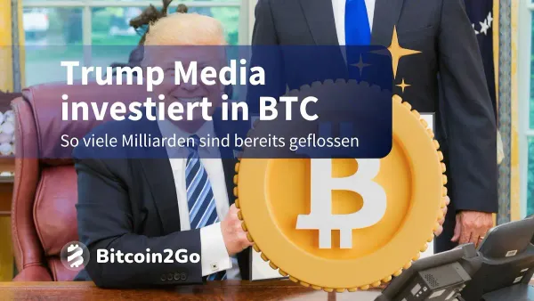 Trump kauft Bitcoin: Trump Media das nächste MicroStrategy?