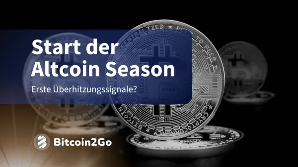 Altcoin Season: Erste Signale einer Überhitzung?