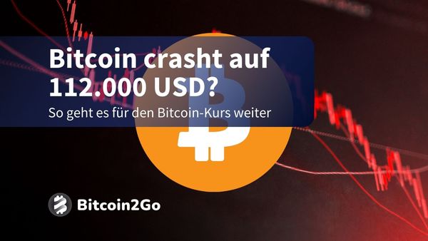 Bitcoin: Gründe für den Crash, 112.000 USD der Boden?