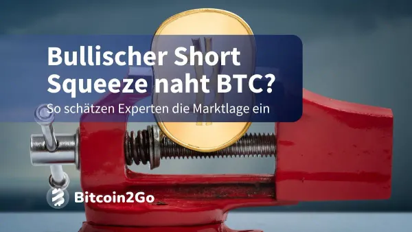 Bitcoin-Kursziel 125.000 USD: 5,6 Mrd. Shorts in Gefahr